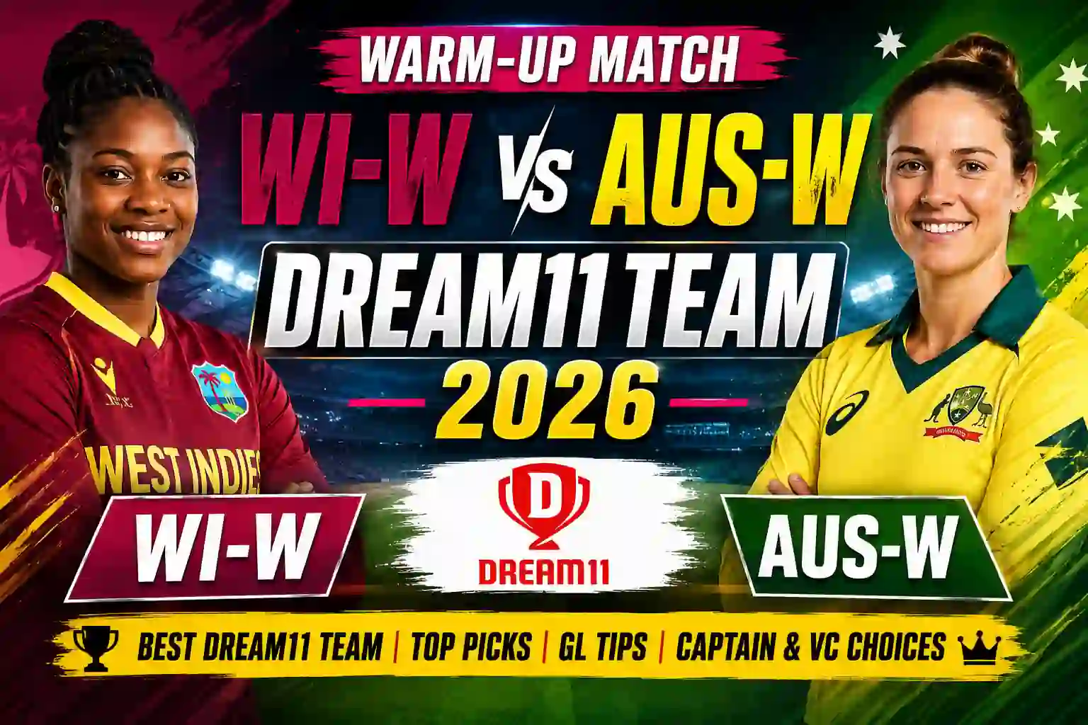 WI-W vs AUS-W Warm-up Match Dream11 Team 2026