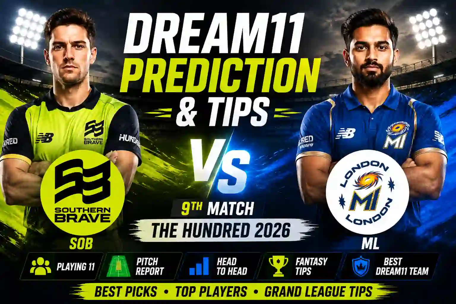 SOB vs ML Dream11 Team Today Match 9