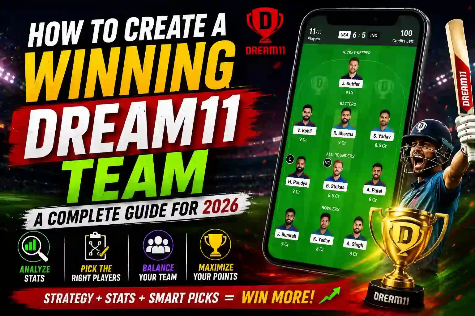 How to Create a Winning Dream11 Team: A Complete Guide for 2026 1 How to Create a Winning Dream11 Team: A Complete Guide for 2026