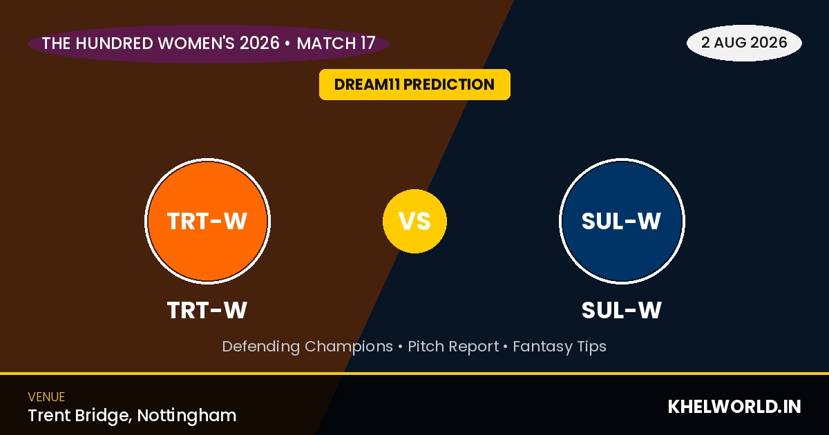 TRT-W vs SUL-W Dream11 Prediction