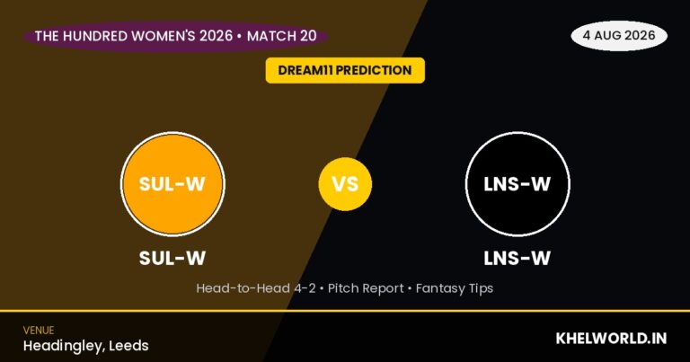 SUL-W vs LNS-W Dream11 Prediction