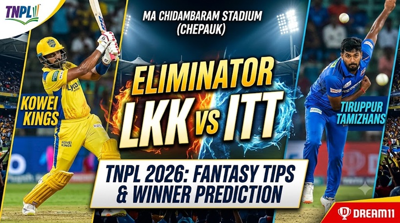 LKK vs ITT Dream11 Prediction Eliminator 2026