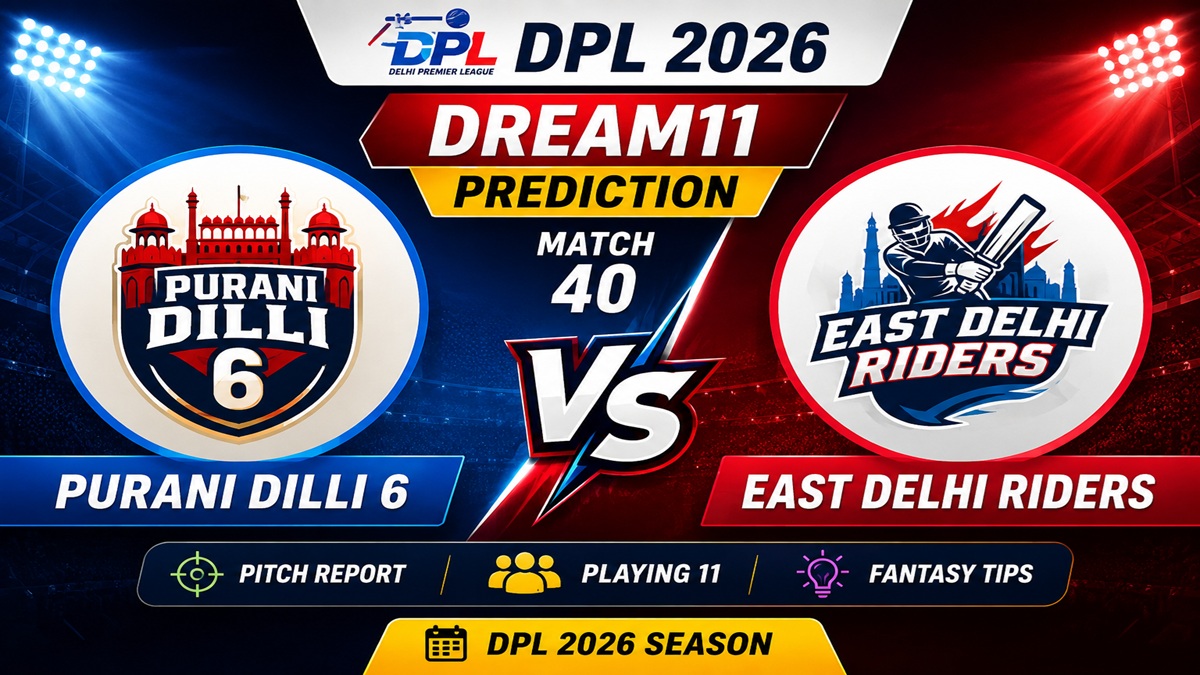 PD vs EDR Dream11 Prediction Match 40 DPL 2026 Pitch Report, Playing 11 & Fantasy Tips
