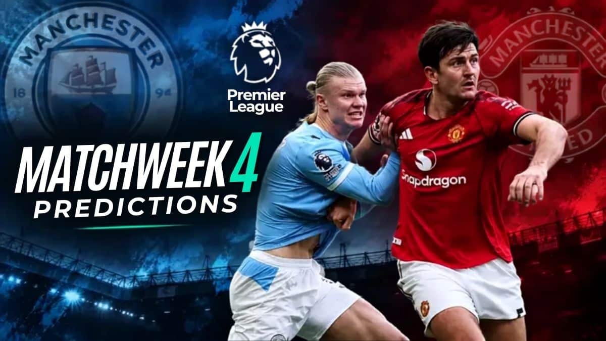 Premier League 26-27 Matchweek 4 Predictions: Manchester Derby & Detailed Match Preview 1 Premier League 26-27 Matchweek 4 Predictions