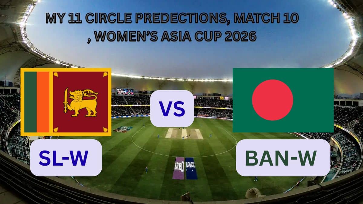 SL-W vs BAN-W My11 Circle Prediction Match10 2026: Team, XI & Pitch