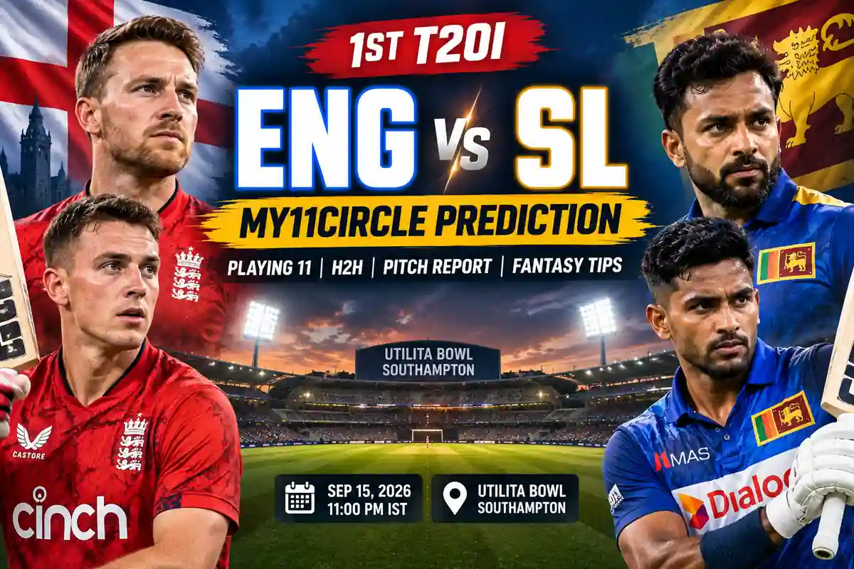 England vs Sri Lanka 1st T20I My11Circle Prediction Today: Playing 11, H2H, Pitch & Weather 1 England vs Sri Lanka 1st T20I My11Circle Prediction