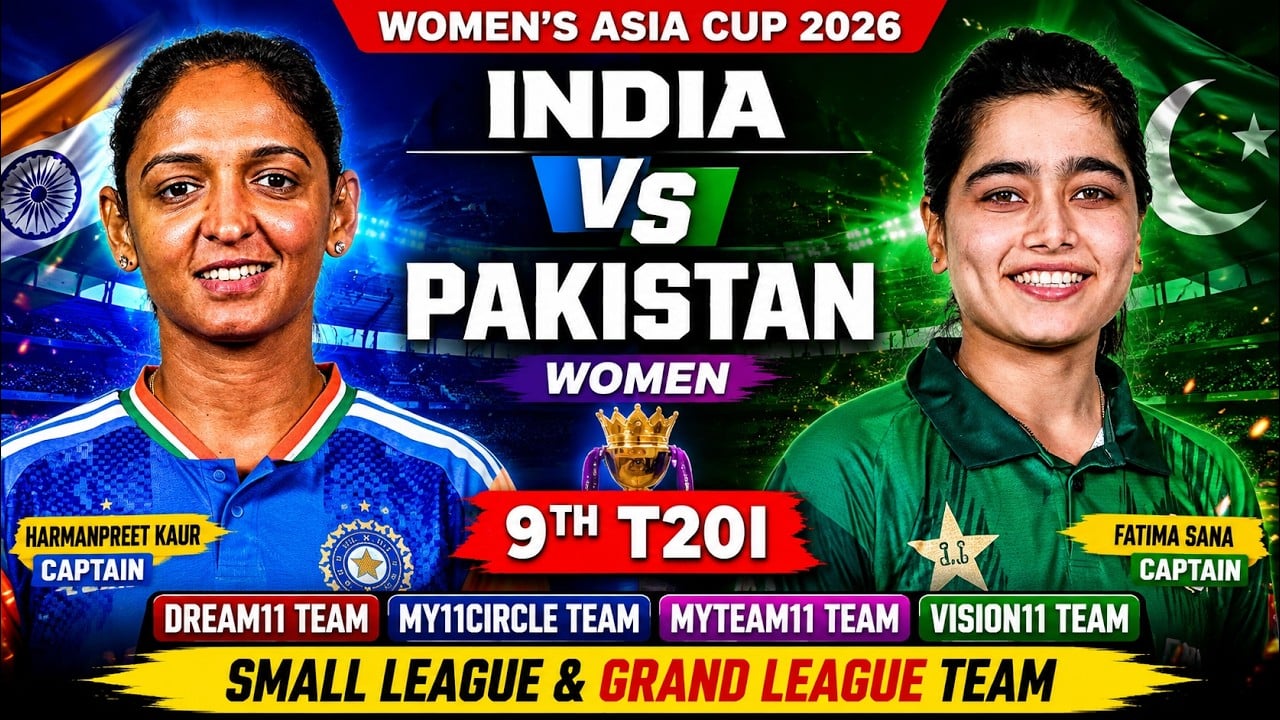IND-W vs PAK-W My11Circle Prediction Match 9 Women's Asia Cup 2026